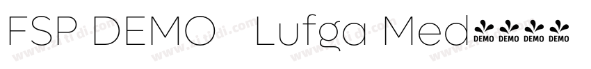 FSP DEMO   Lufga Med字体转换